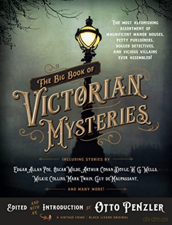 The Big Book of Victorian Mysteries - Otto Penzler [KSIĄŻKA]