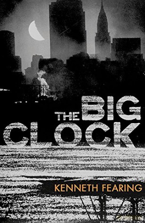 The Big Clock - Kenneth Fearing [KSIĄŻKA]