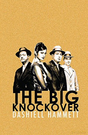 The Big Knockover - Dashiell Hammett [KSIĄŻKA]
