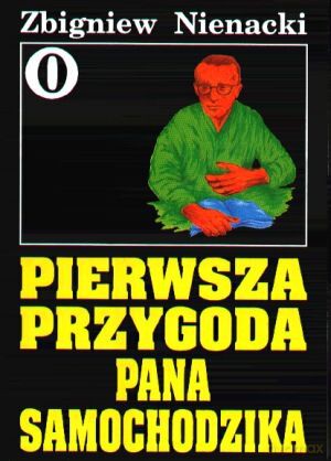 Pan Samochodzik i... Tom: 0 Pierwsza przygoda Pana Samochodzika - Zbigniew Nienacki [KSIĄŻKA]