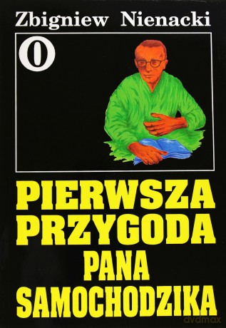 Pan Samochodzik i... Tom: 0 Pierwsza przygoda Pana Samochodzika - Zbigniew Nienacki [KSIĄŻKA]