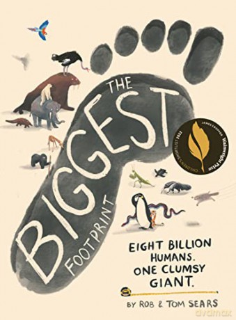 The Biggest Footprint: Eight billion humans. One clumsy giant. - Rob Sears [KSIĄŻKA]