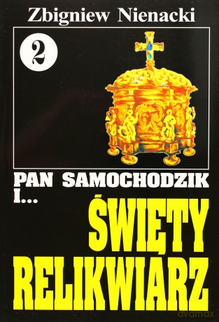 Pan Samochodzik i... Tom: 2 Święty relikwiarz - Zbigniew Nienacki [KSIĄŻKA]