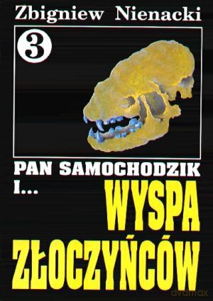 Pan Samochodzik i... Tom: 3 Wyspa Złoczyńców - Zbigniew Nienacki [KSIĄŻKA]