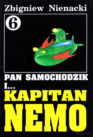 Pan Samochodzik i... Tom: 6 Kapitan Nemo - Zbigniew Nienacki [KSIĄŻKA]