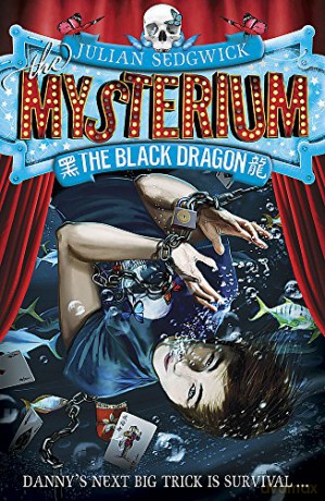 The Black Dragon: Book 1 (Mysterium) - Julian Sedgwick [KSIĄŻKA]