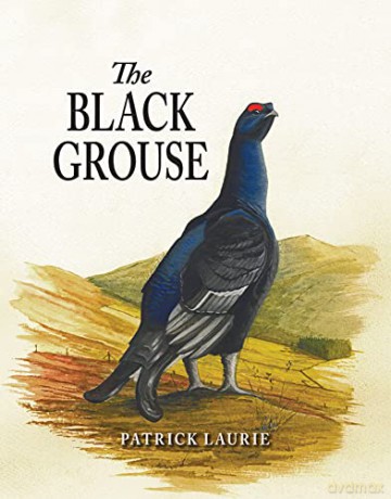 The Black Grouse - Patrick Laurie [KSIĄŻKA]