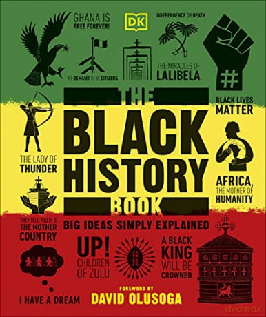 The Black History Book: Big Ideas Simply Explained [KSIĄŻKA]