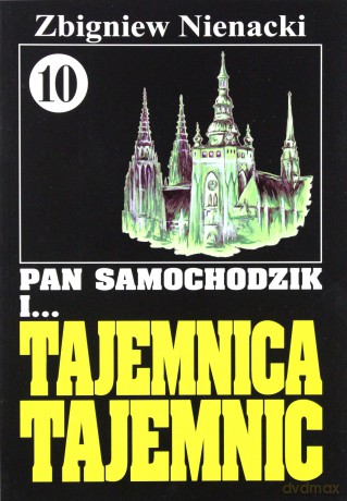 Pan Samochodzik i... Tom: 10 Tajemnica tajemnic - Zbigniew Nienacki [KSIĄŻKA]