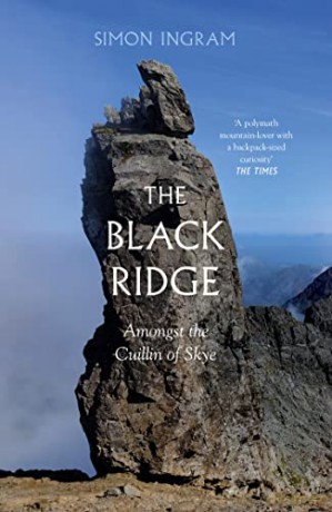 The Black Ridge: Amongst the Cuillin of Skye - Simon Ingram [KSIĄŻKA]