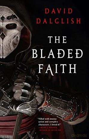 The Bladed Faith: 1 (Vagrant Gods) - David Dalglish [KSIĄŻKA]
