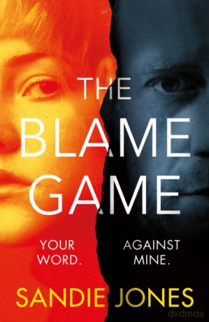 The Blame Game - Sandie Jones [KSIĄŻKA]