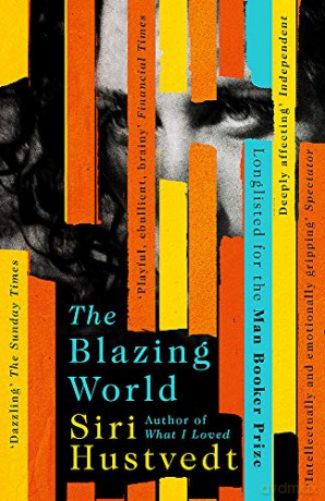 The Blazing World - Siri Hustvedt [KSIĄŻKA]