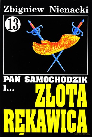 Pan Samochodzik i... Tom: 13 Złota rękawica - Zbigniew Nienacki [KSIĄŻKA]