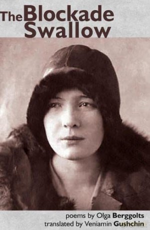 The Blockade Swallow - Olga Berggolts [KSIĄŻKA]