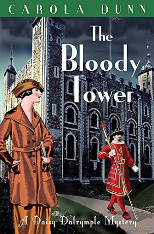 The Bloody Tower (Daisy Dalrymple) - Carola Dunn [KSIĄŻKA]