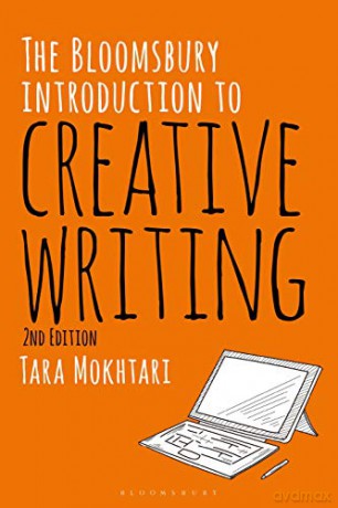 The Bloomsbury Introduction to Creative Writing - Dr Tara Mokhtari [KSIĄŻKA]
