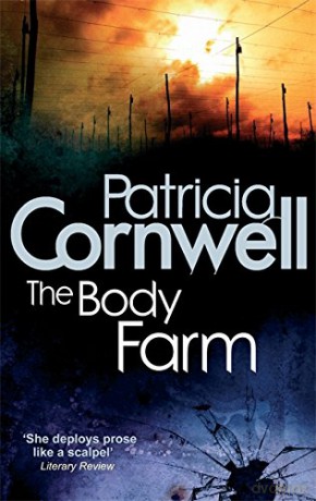 The Body Farm: Scarpetta 5 - Patricia Cornwell [KSIĄŻKA]