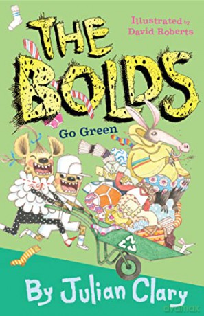The Bolds Go Green - Julian Clary [KSIĄŻKA]