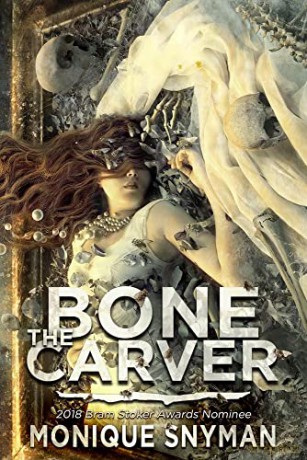 The Bone Carver: Volume 2 (Night Weaver) - Monique Snyman [KSIĄŻKA]