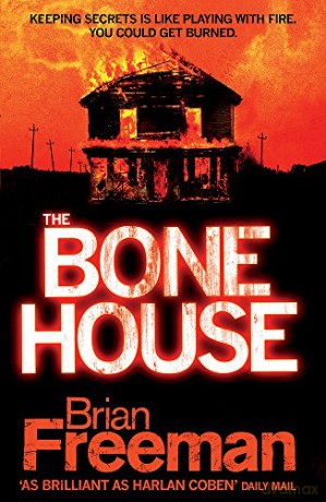 The Bone House: An electrifying thriller with gripping twists - Brian Freeman [KSIĄŻKA]