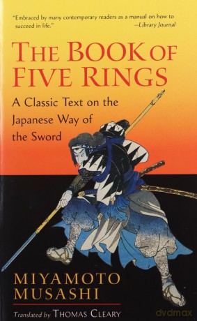 The Book of Five Rings: A Classic Text on the Japanese Way of the Sword (incl. "The Book of Family Traditions on the Art of War") - Miyamoto Musashi [KSIĄŻKA]