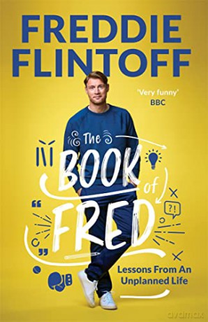 The Book of Fred: The Most Outrageously Entertaining Book of the Year - Andrew Flintoff [KSIĄŻKA]