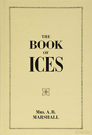 The Book of Ices - Agnes Marshall [KSIĄŻKA]