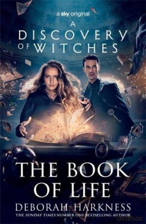 The Book of Life: (All Souls 3) - Deborah Harkness [KSIĄŻKA]