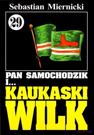 Pan Samochodzik i... Tom: 29 Kaukaski Wilk - Sebastian Miernicki [KSIĄŻKA]