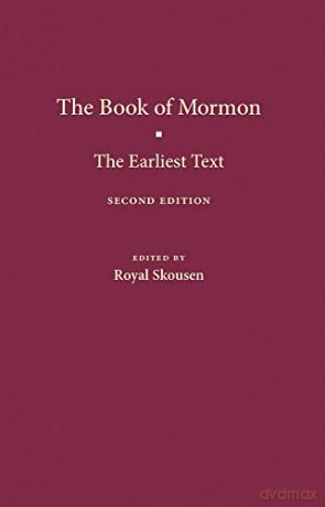 The Book of Mormon: The Earliest Text - Royal Skousen [KSIĄŻKA]