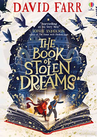 The Book of Stolen Dreams: The perfect read for Children aged 9 to 12 - David Farr [KSIĄŻKA]