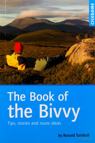 The Book of the Bivvy: Tips, stories and route ideas - Ronald Turnbull [KSIĄŻKA]