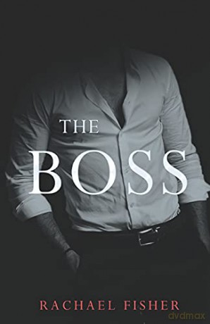The Boss - Rachael Fisher [KSIĄŻKA]