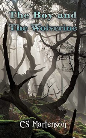 The Boy and the Wolverine - CS Martenson [KSIĄŻKA]