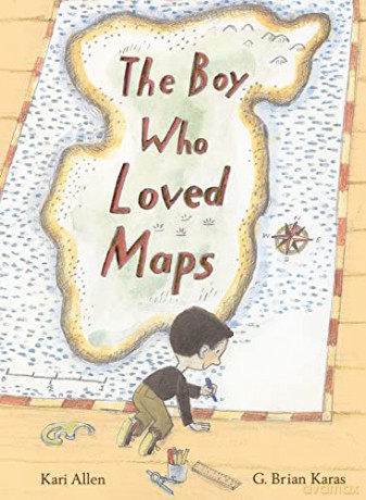 The Boy Who Loved Maps - Kari Allen [KSIĄŻKA]
