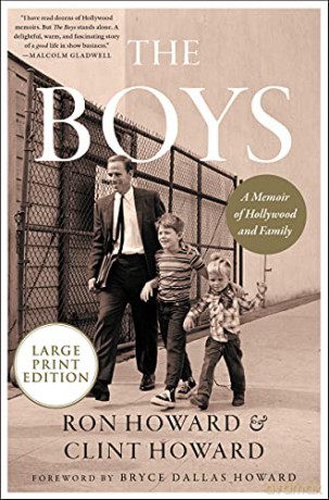 The Boys: A Memoir of Hollywood and Family - Ron Howard [KSIĄŻKA]