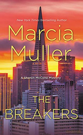 The Breakers: 34 (Sharon McCone Mystery) - Marcia Muller [KSIĄŻKA]