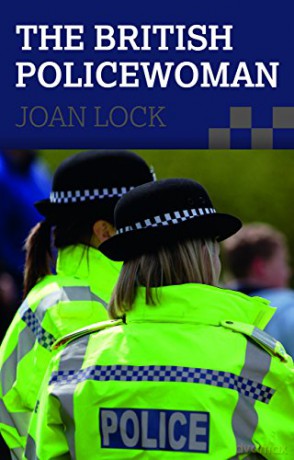 The British Policewoman - Joan Lock [KSIĄŻKA]