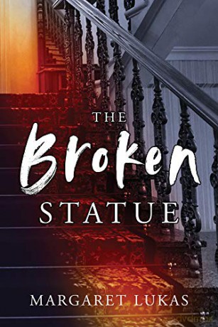 The Broken Statue (River Women): Volume 2 - Margaret Lukas [KSIĄŻKA]
