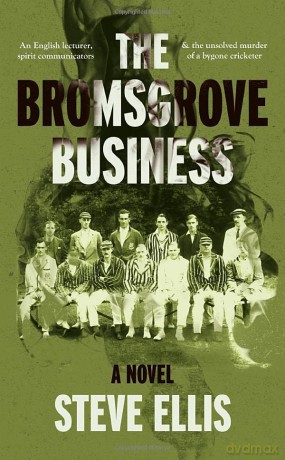 The Bromsgrove Business: a Novel by Steve Ellis - Steve Ellis [KSIĄŻKA]