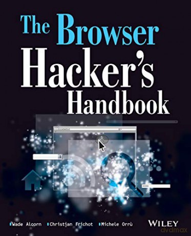 The Browser Hacker's Handbook - Wade Alcorn [KSIĄŻKA]