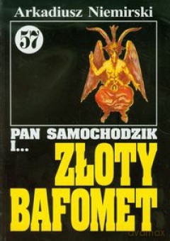 Pan Samochodzik i... Tom: 57 Złoty Bafomet [KSIĄŻKA]