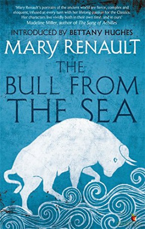 The Bull from the Sea: A Virago Modern Classic (Virago Modern Classics) - Mary Renault [KSIĄŻKA]