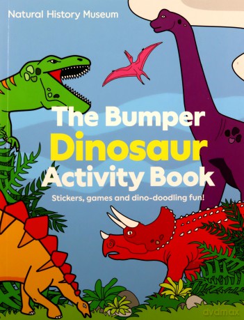 The Bumper Dinosaur Activity Book: Stickers, games and dino-doodling fun! - The Natural History Museum [KSIĄŻKA]