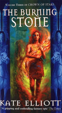 The Burning Stone (Crown of Stars, Book 3) - Kate Elliott [KSIĄŻKA]