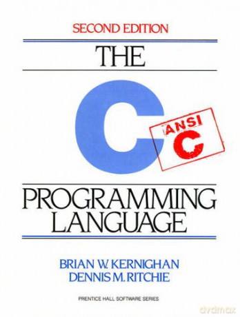 The C Programming Language (2nd Edition) - Dennis Ritchie [KSIĄŻKA]