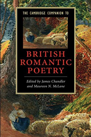 The Cambridge Companion to British Romantic Poetry (Cambridge Companions to Literature) - James Chandler [KSIĄŻKA]