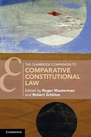 The Cambridge Companion to Comparative Constitutional Law (Cambridge Companions to Law) - Roger Masterman [KSIĄŻKA]