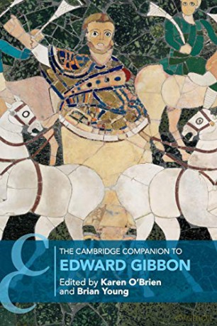 The Cambridge Companion to Edward Gibbon (Cambridge Companions to Literature) - Karen O'Brien [KSIĄŻKA]